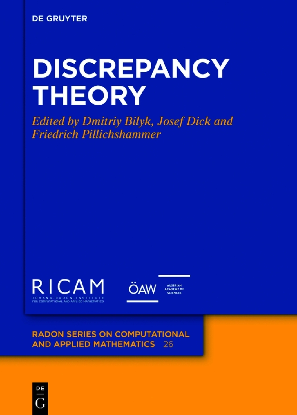 Discrepancy Theory 1st Edition