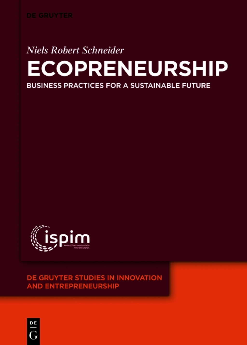 Ecopreneurship Business practices for a sustainable future 1st Edition