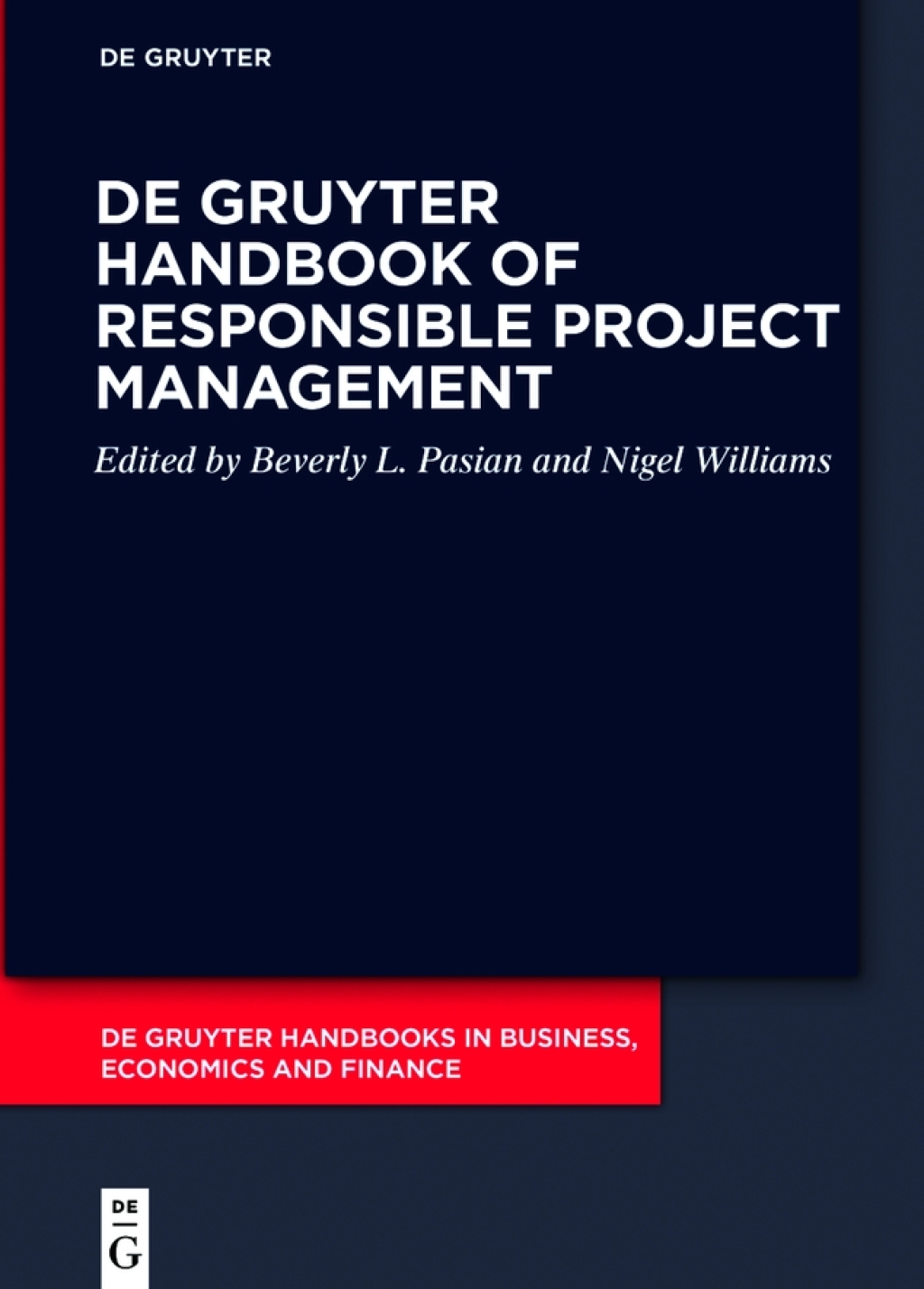 De Gruyter Handbook of Responsible Project Management 1st Edition