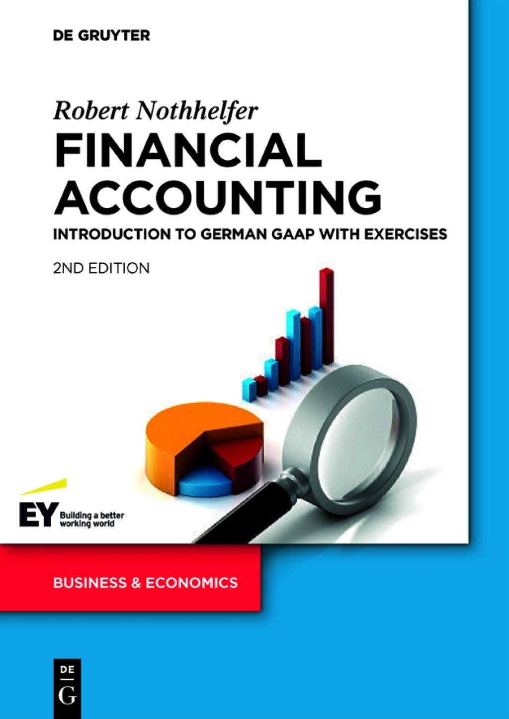 Financial Accounting Introduction to German GAAP with exercises 2nd Edition