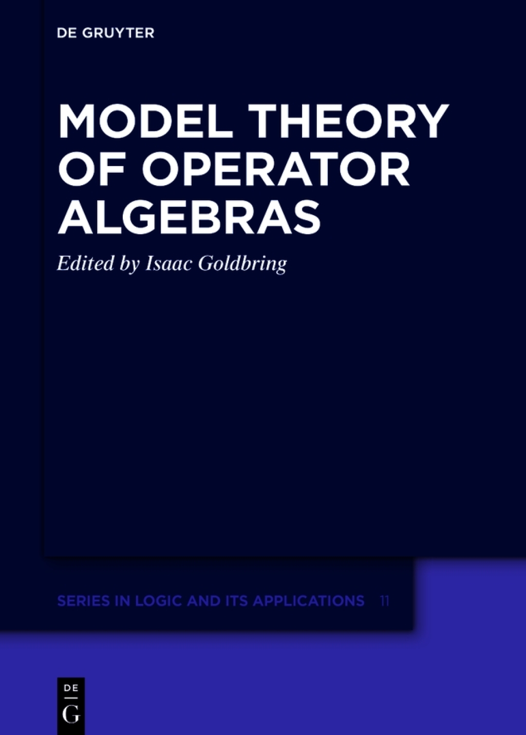 Model Theory of Operator Algebras 1st Edition
