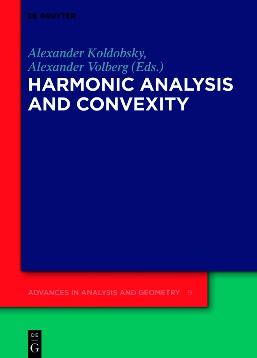 Harmonic Analysis and Convexity 1st Edition