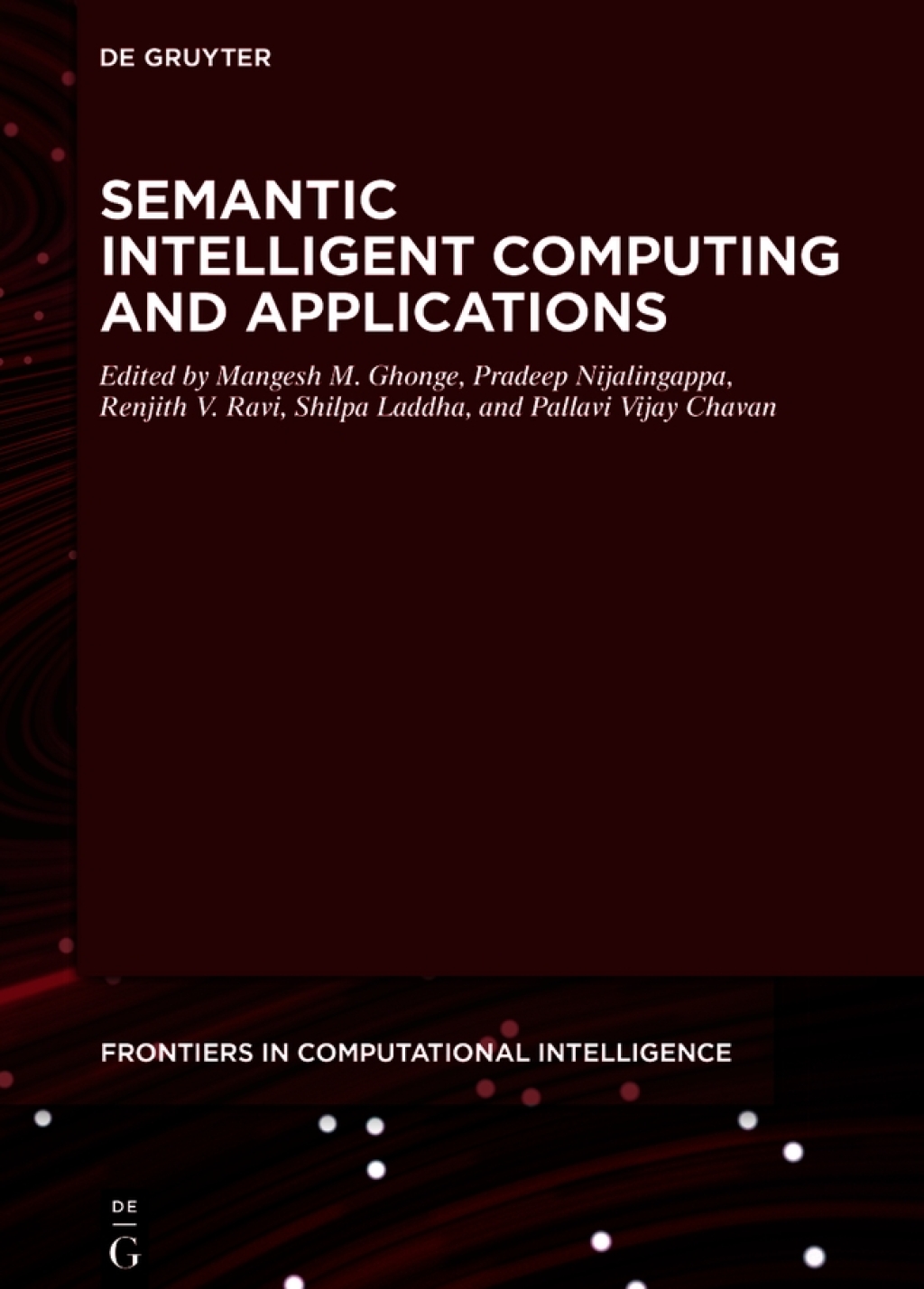 Semantic Intelligent Computing and Applications 1st Edition