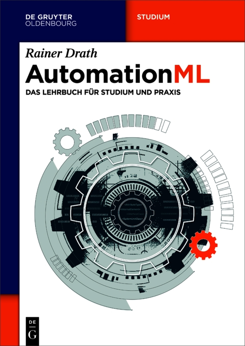 AutomationML Das Lehrbuch fÃ¢â‚¬Å¡ÃƒÂ ÃƒÂ¶Ã‚Â¬Ã¢Ë†Â«r Studium und Praxis 1st Edition