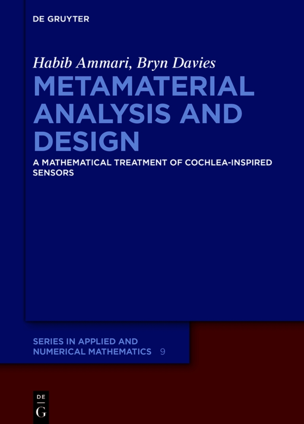 Metamaterial Analysis and Design A Mathematical Treatment of Cochlea-inspired Sensors 1st Edition
