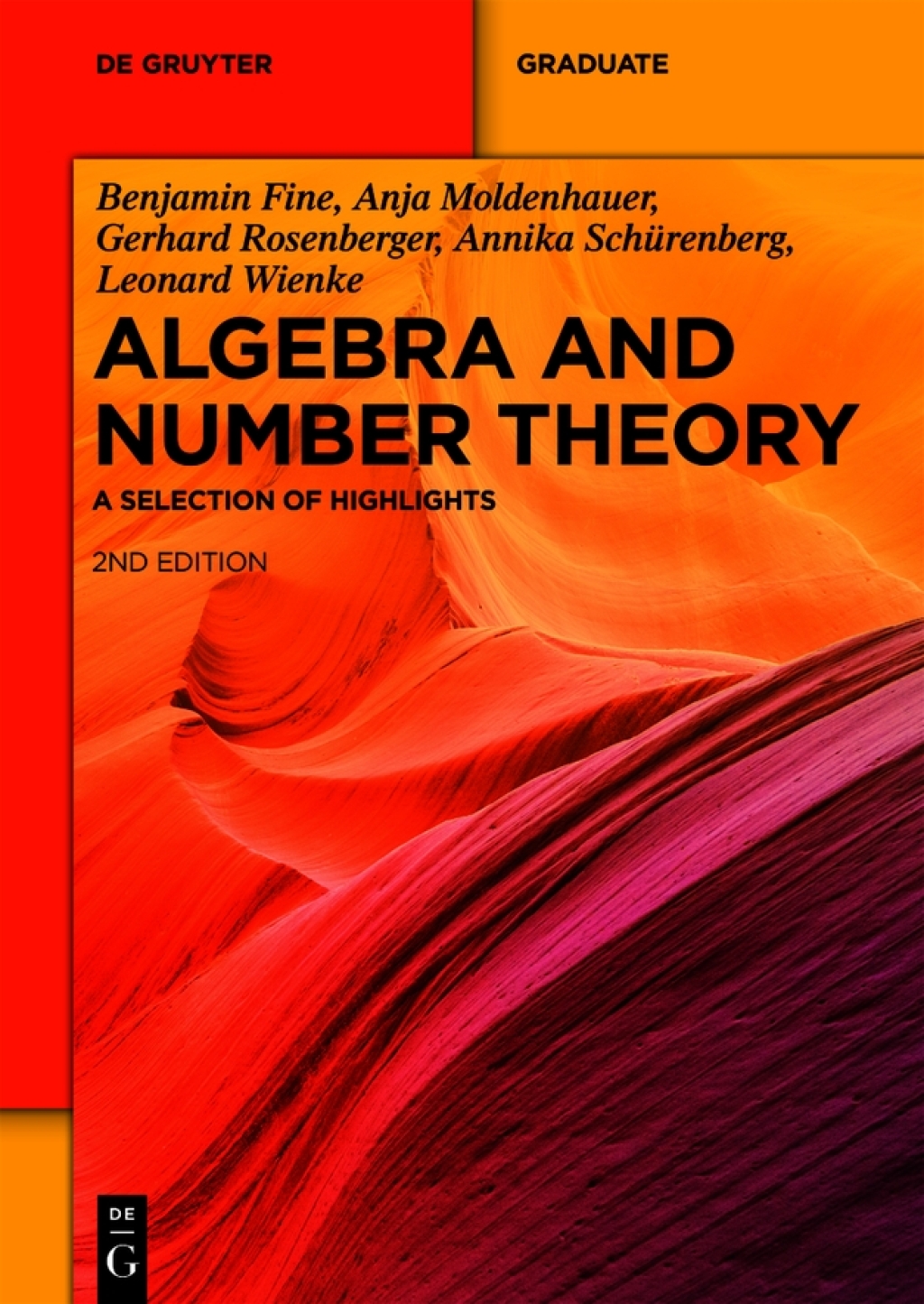 Algebra and Number Theory A Selection of Highlights 2nd Edition