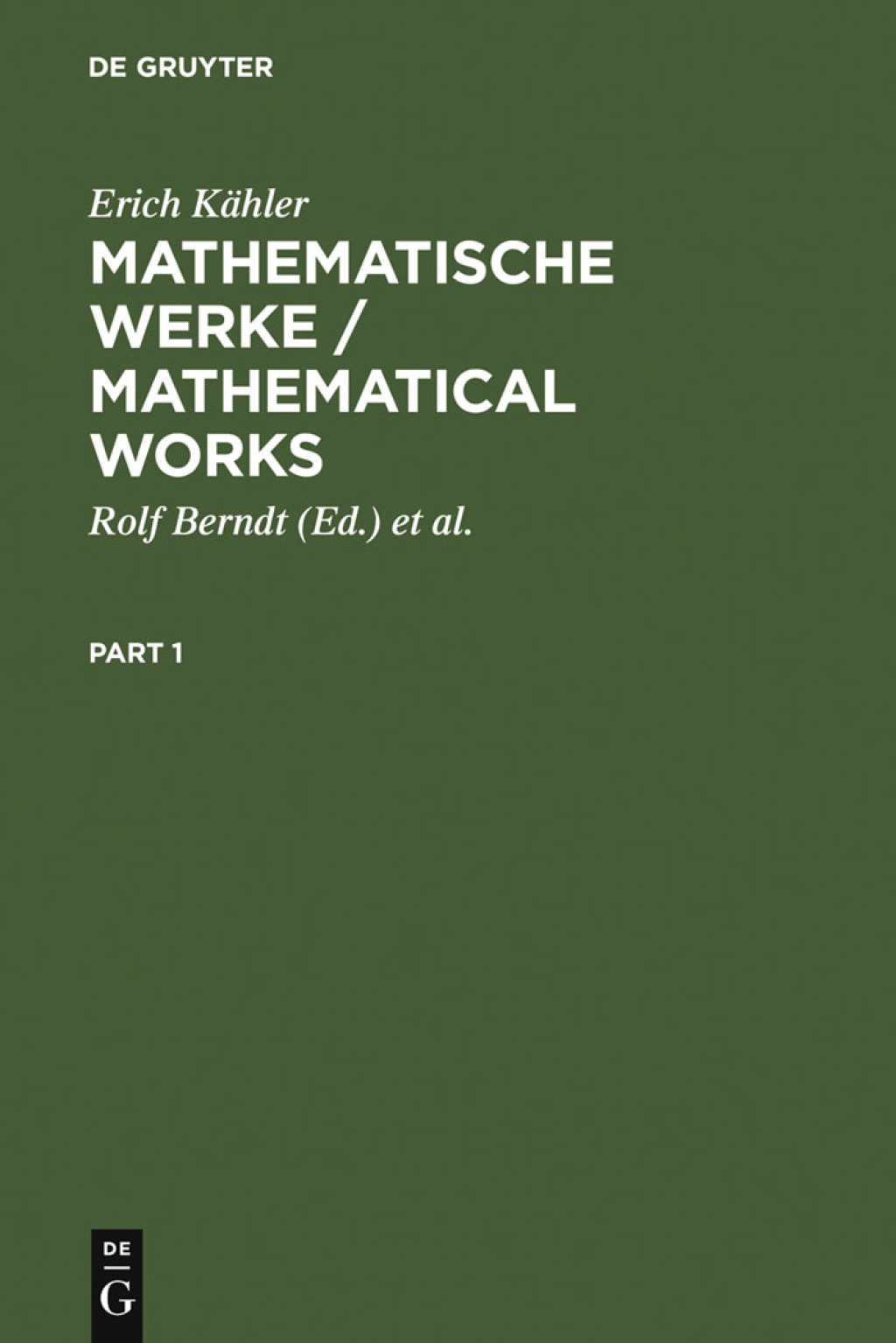 Mathematische Werke / Mathematical Works 1st Edition
