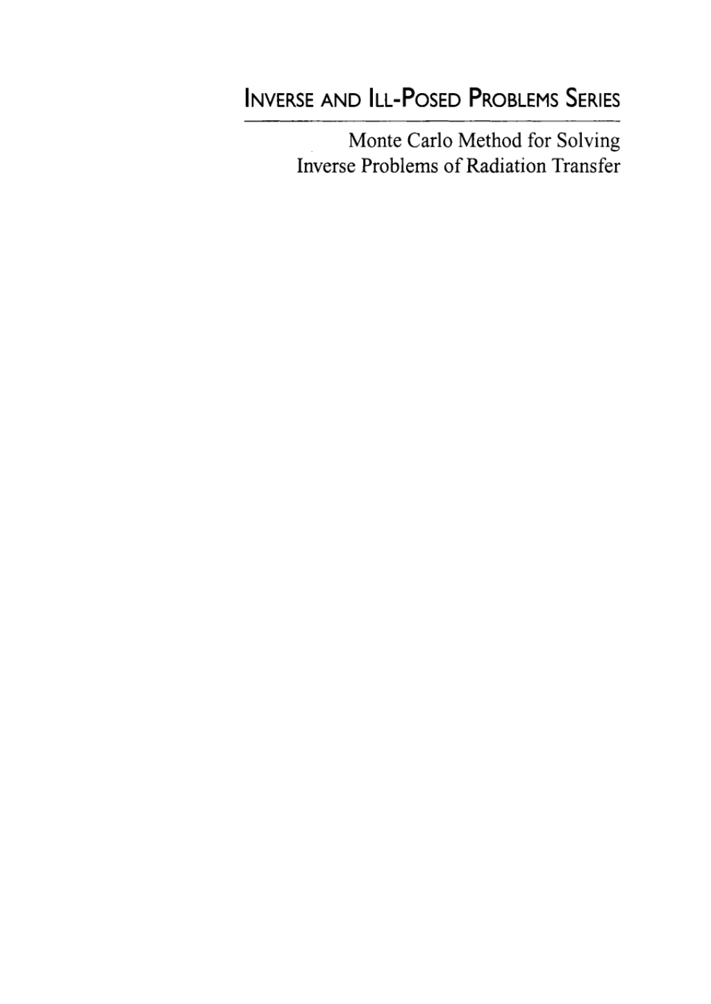 Monte Carlo Method for Solving Inverse Problems of Radiation Transfer 1st Edition
