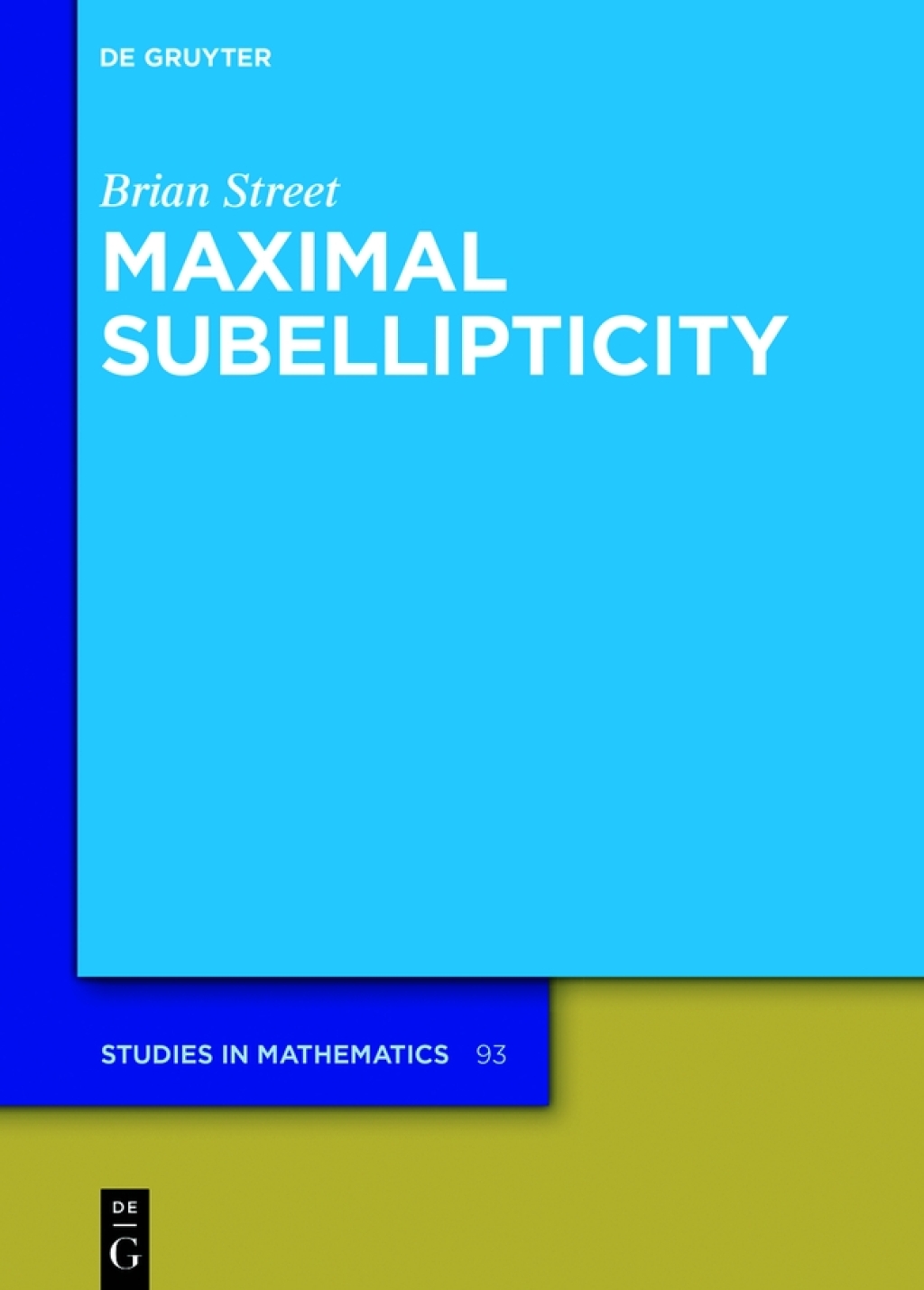 Maximal Subellipticity 1st Edition