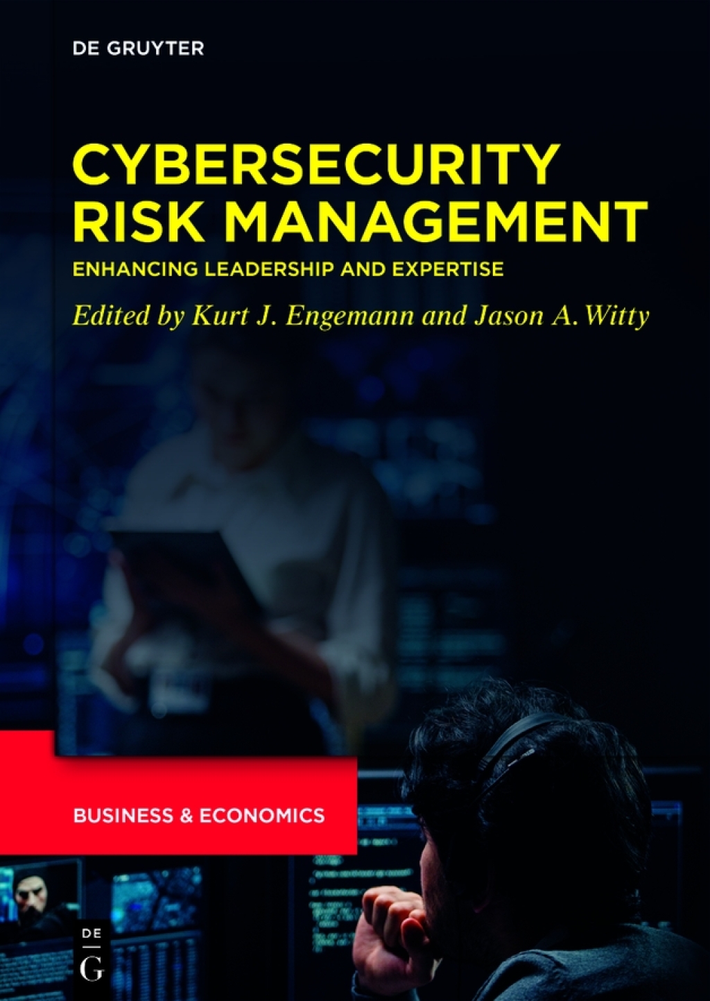 Cybersecurity Risk Management Enhancing Leadership and Expertise 1st Edition