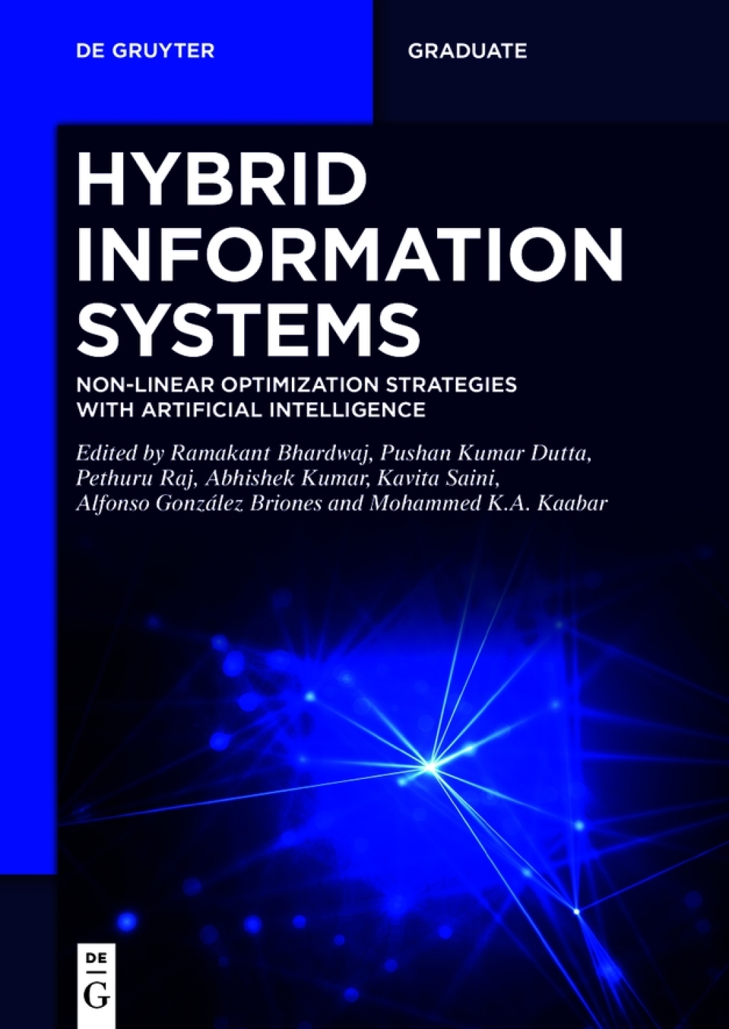 Hybrid Information Systems Non-Linear Optimization Strategies with Artificial Intelligence 1st Edition