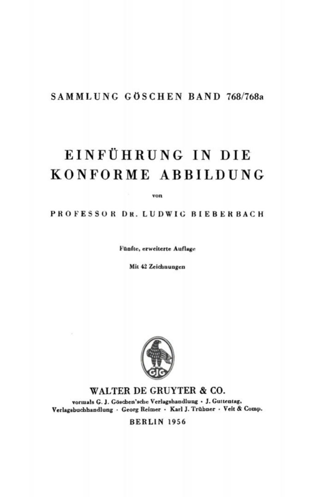 EinfÃ¢â‚¬Å¡ÃƒÂ ÃƒÂ¶Ã‚Â¬Ã¢Ë†Â«hrung in die konforme Abbildung 5th Edition