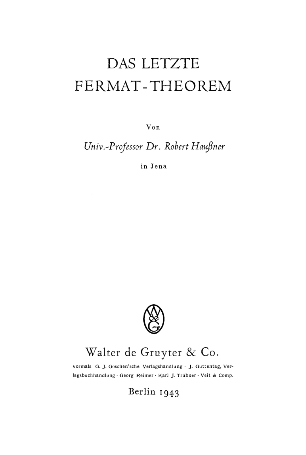 Das letzte Fermat-Theorem 1st Edition