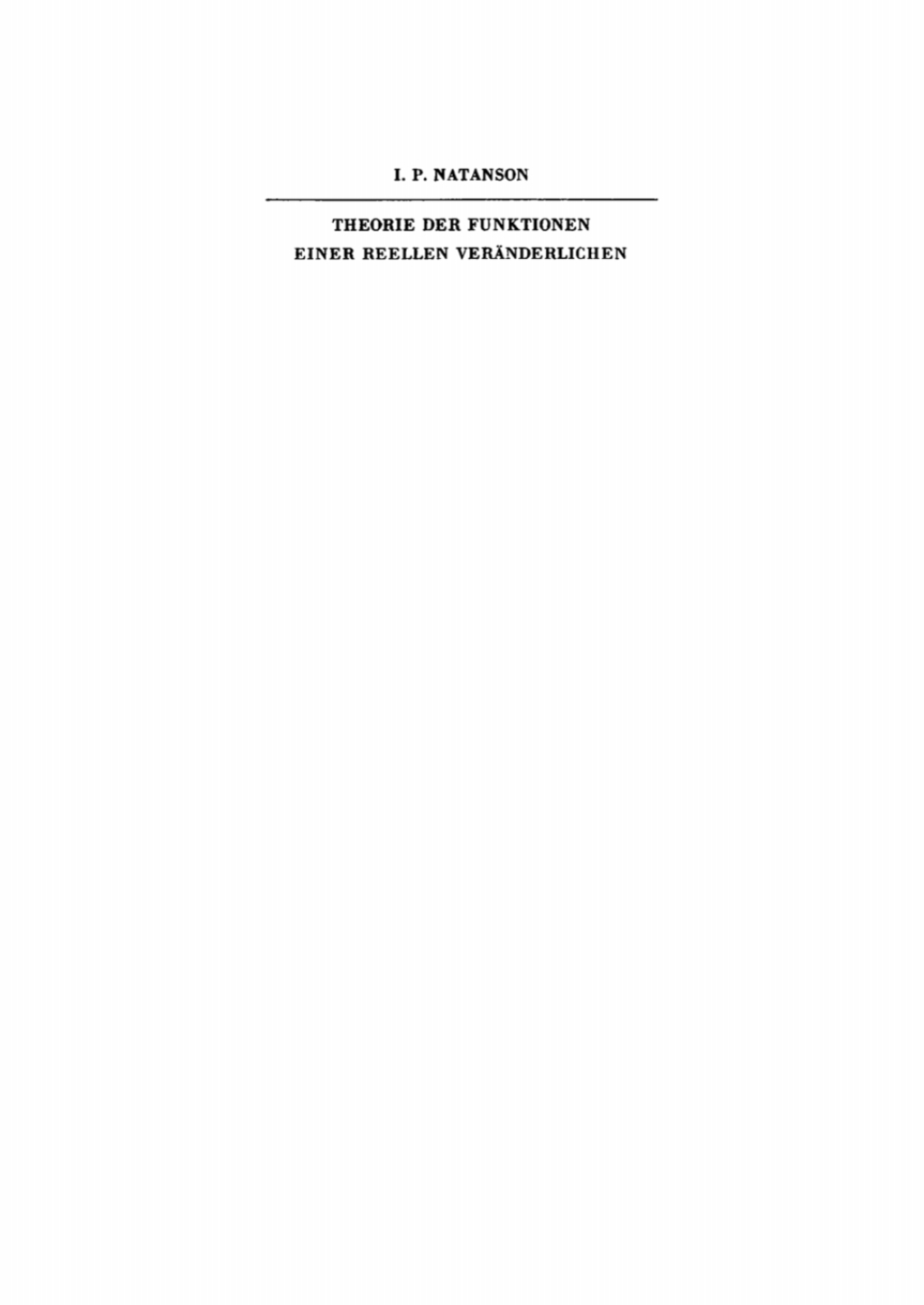 Theorie der Funktionen einer reellen VerÃ¢â‚¬Å¡ÃƒÂ ÃƒÂ¶Ã‚Â¬ÃƒÅ¸nderlichen 3rd Edition