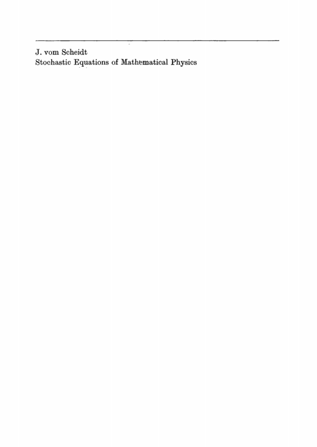 Stochastic Equations of Mathematical Physics 1st Edition