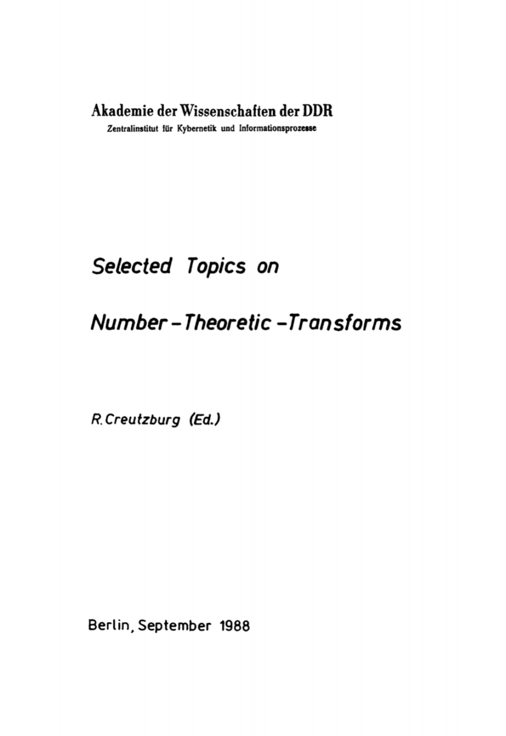 Selected Topics on Number-Theoretic Transforms 1st Edition