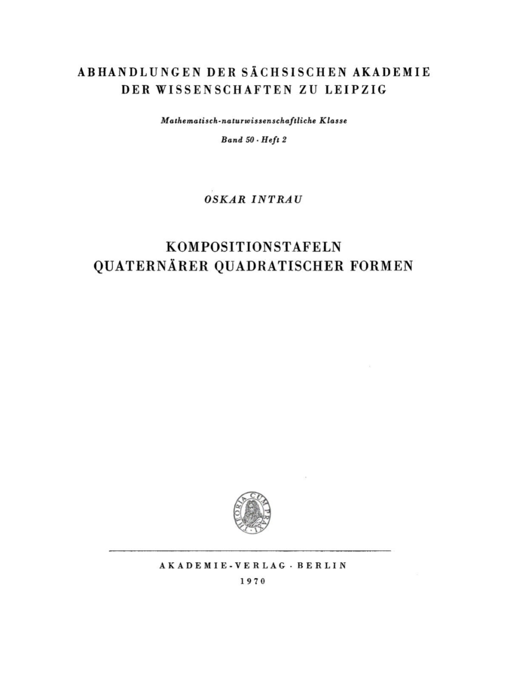 Kompositionstafeln quaternÃ¢â‚¬Å¡ÃƒÂ ÃƒÂ¶Ã‚Â¬ÃƒÅ¸rer quadratischer Formen 1st Edition