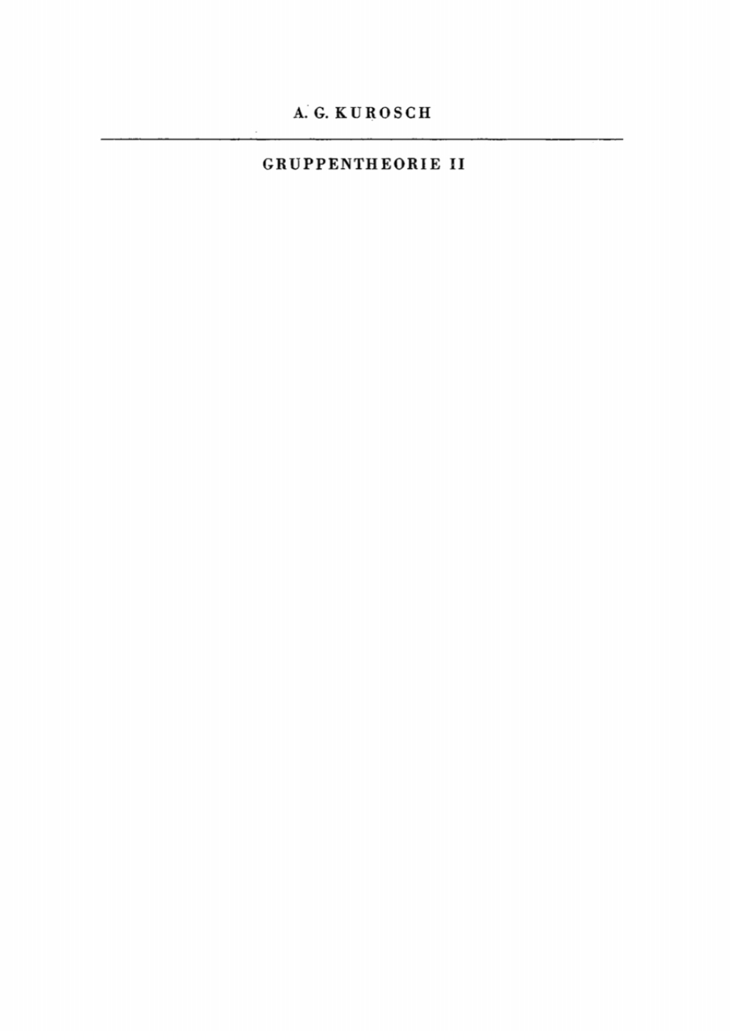 Gruppentheorie II 1st Edition
