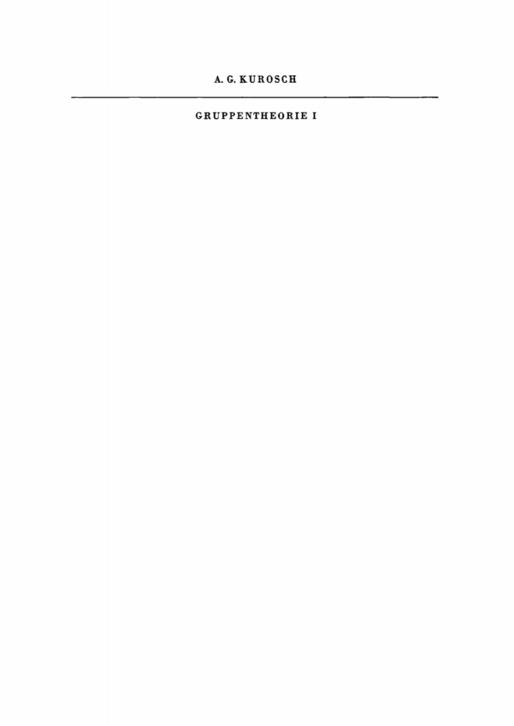 Gruppentheorie I 1st Edition