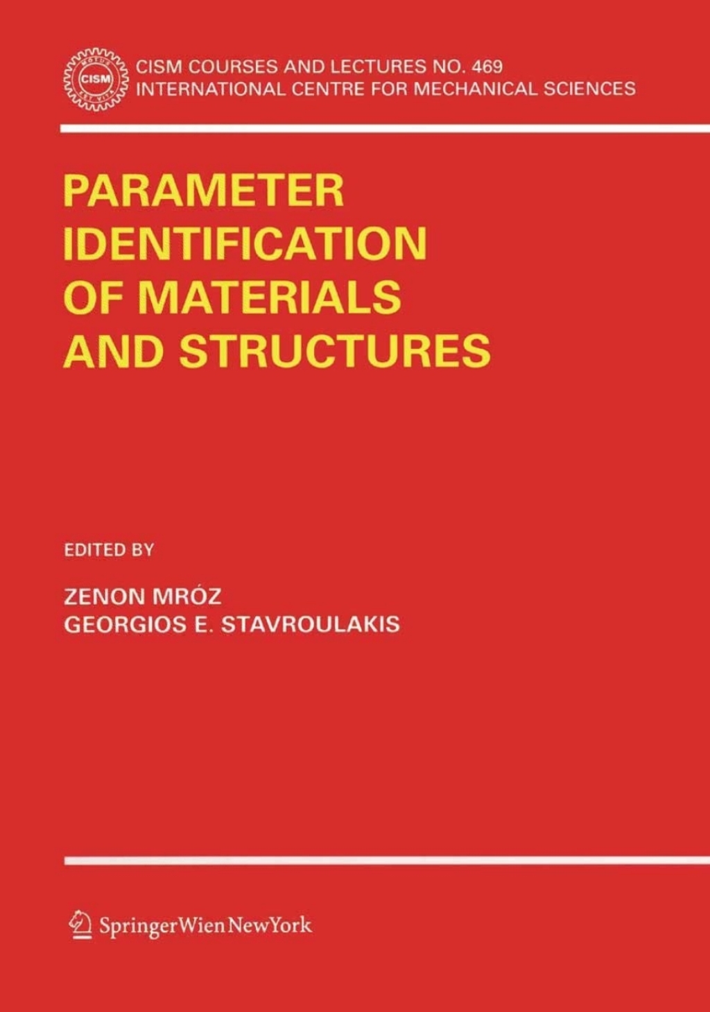 Parameter Identification of Materials and Structures 1st Edition