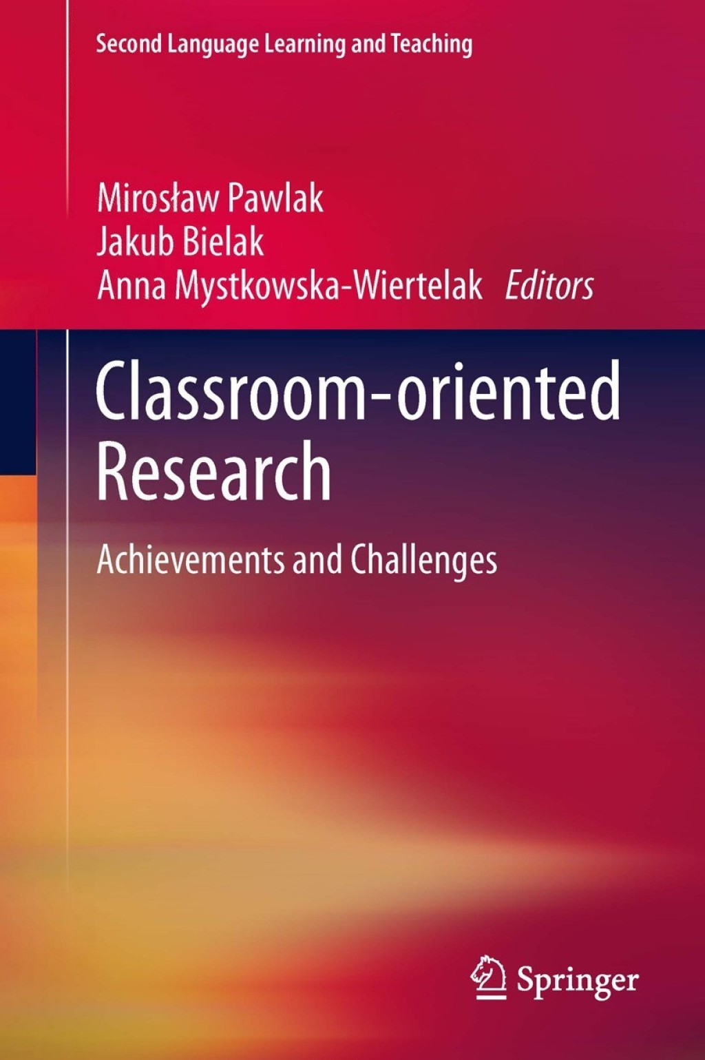 Classroom-oriented Research Achievements and Challenges 