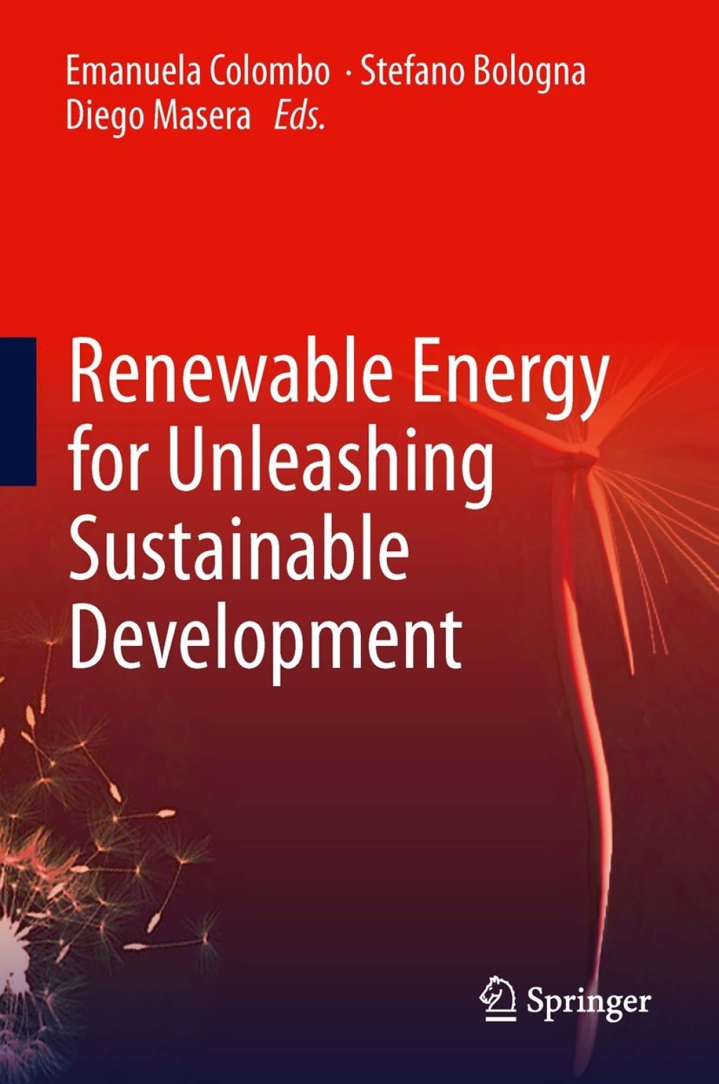 Renewable Energy for Unleashing Sustainable Development 
