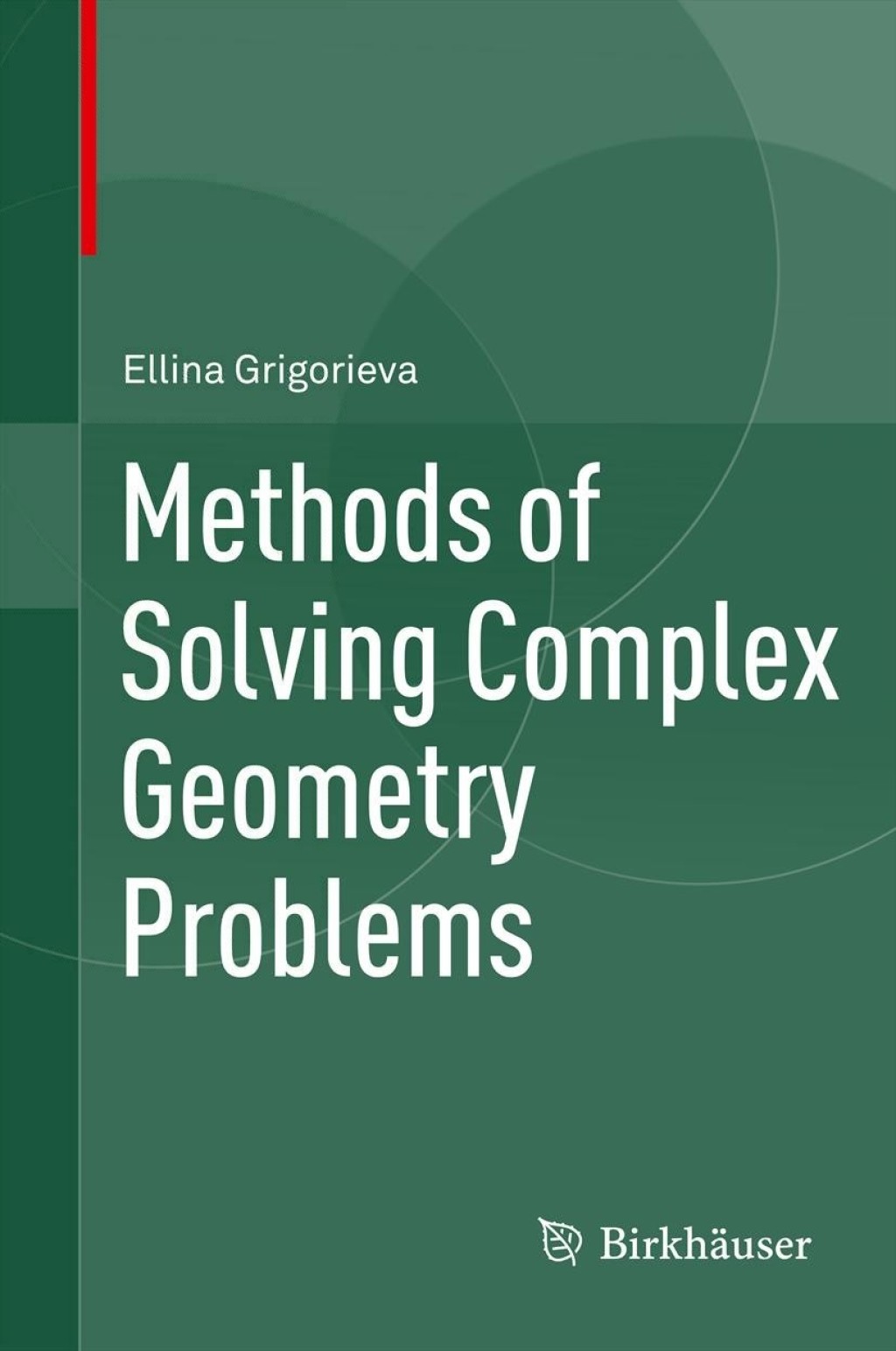 Methods of Solving Complex Geometry Problems 