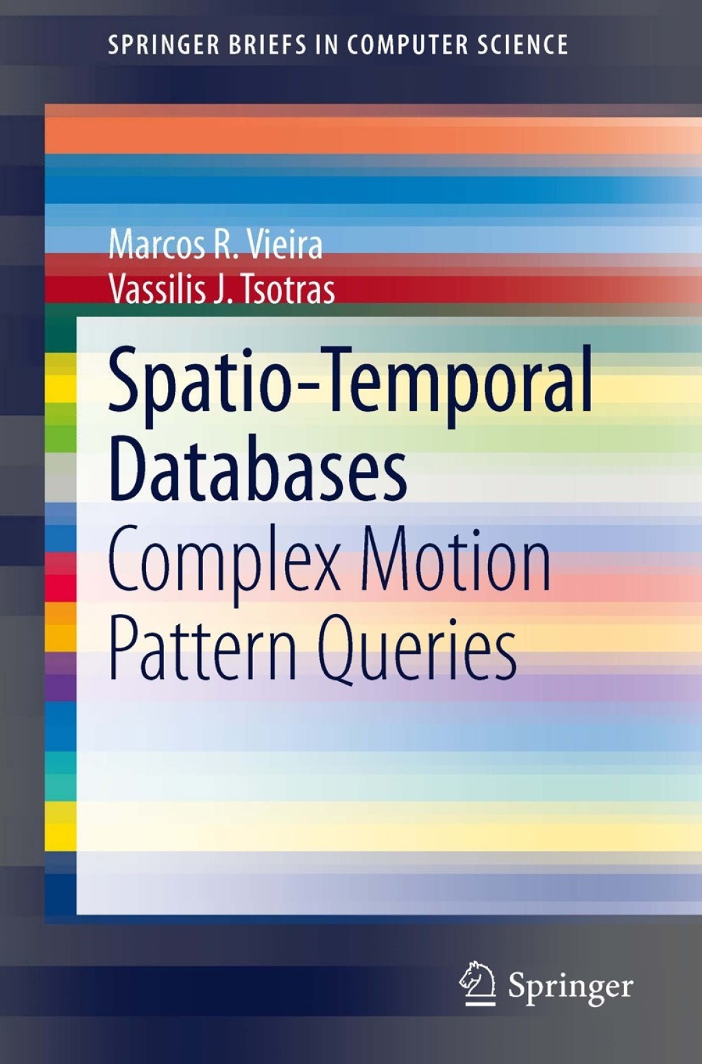 Spatio-Temporal Databases Complex Motion Pattern Queries 