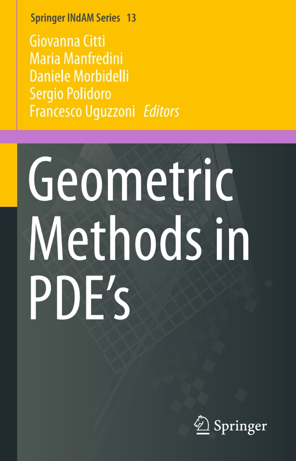 Geometric Methods in PDEÃ¢â‚¬Å¡Ãƒâ€žÃƒÂ¶Ã¢Ë†Å¡Ãƒâ€˜Ã¢Ë†Å¡Ã‚Â¥s 