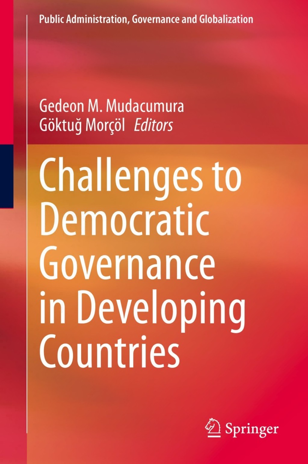 Challenges to Democratic Governance in Developing Countries 