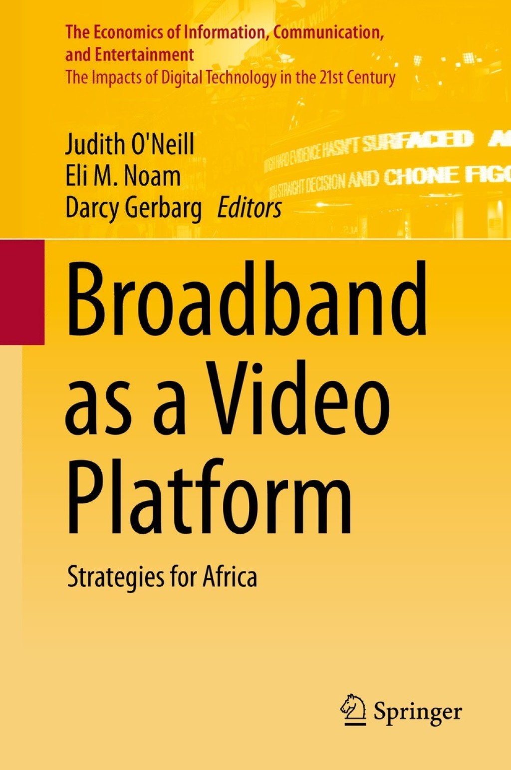 Broadband as a Video Platform Strategies for Africa 