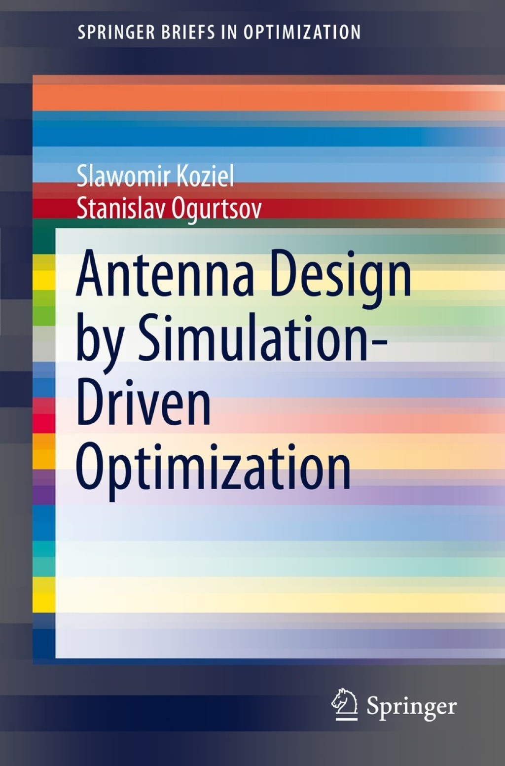Antenna Design by Simulation-Driven Optimization 