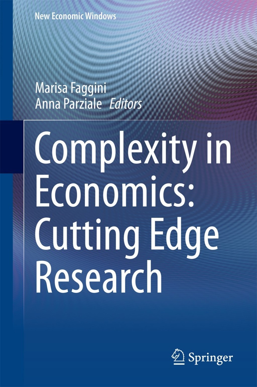 Complexity in Economics: Cutting Edge Research 