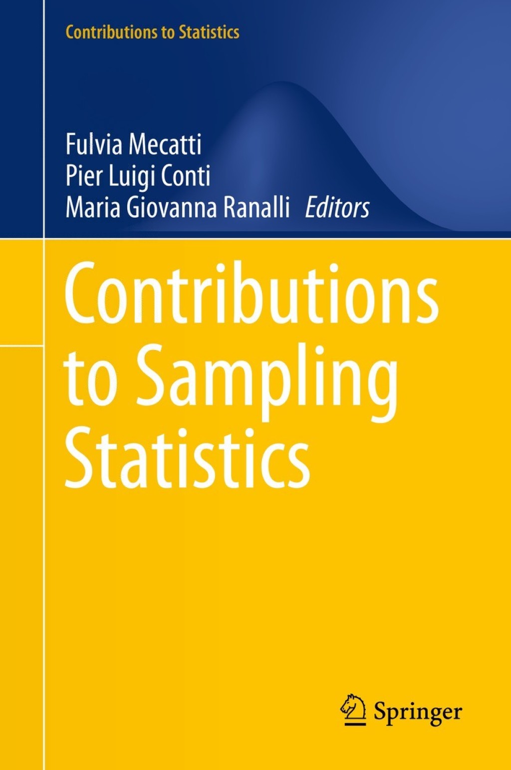 Contributions to Sampling Statistics 