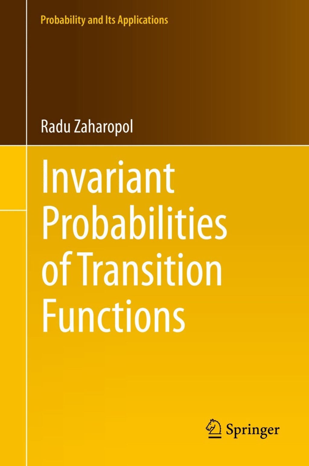 Invariant Probabilities of Transition Functions 