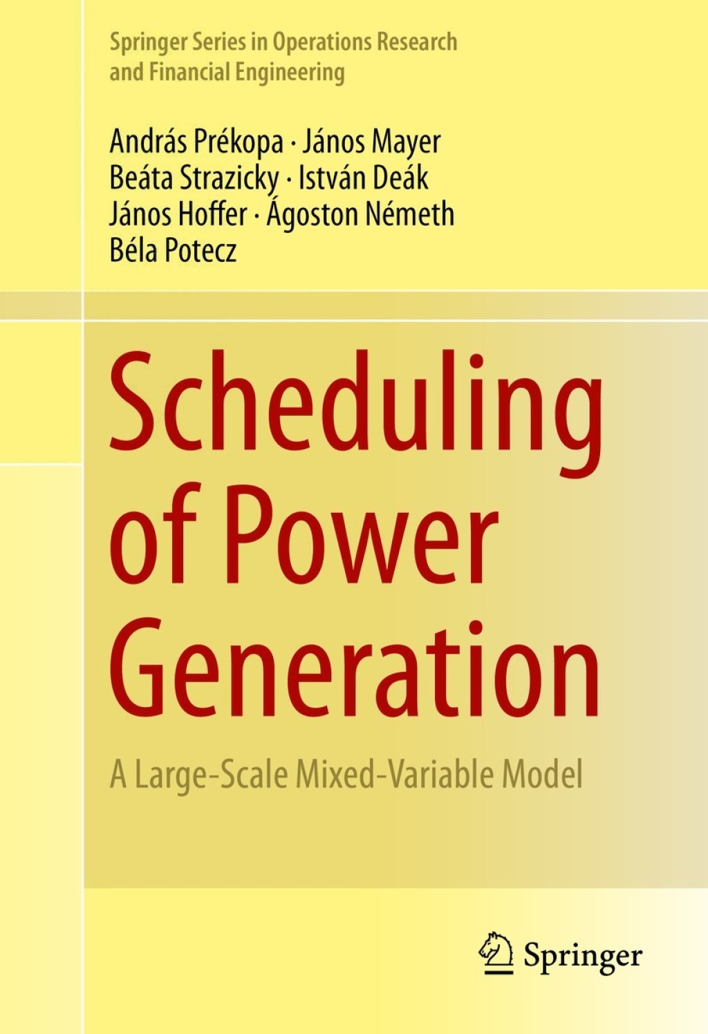 Scheduling of Power Generation A Large-Scale Mixed-Variable Model 