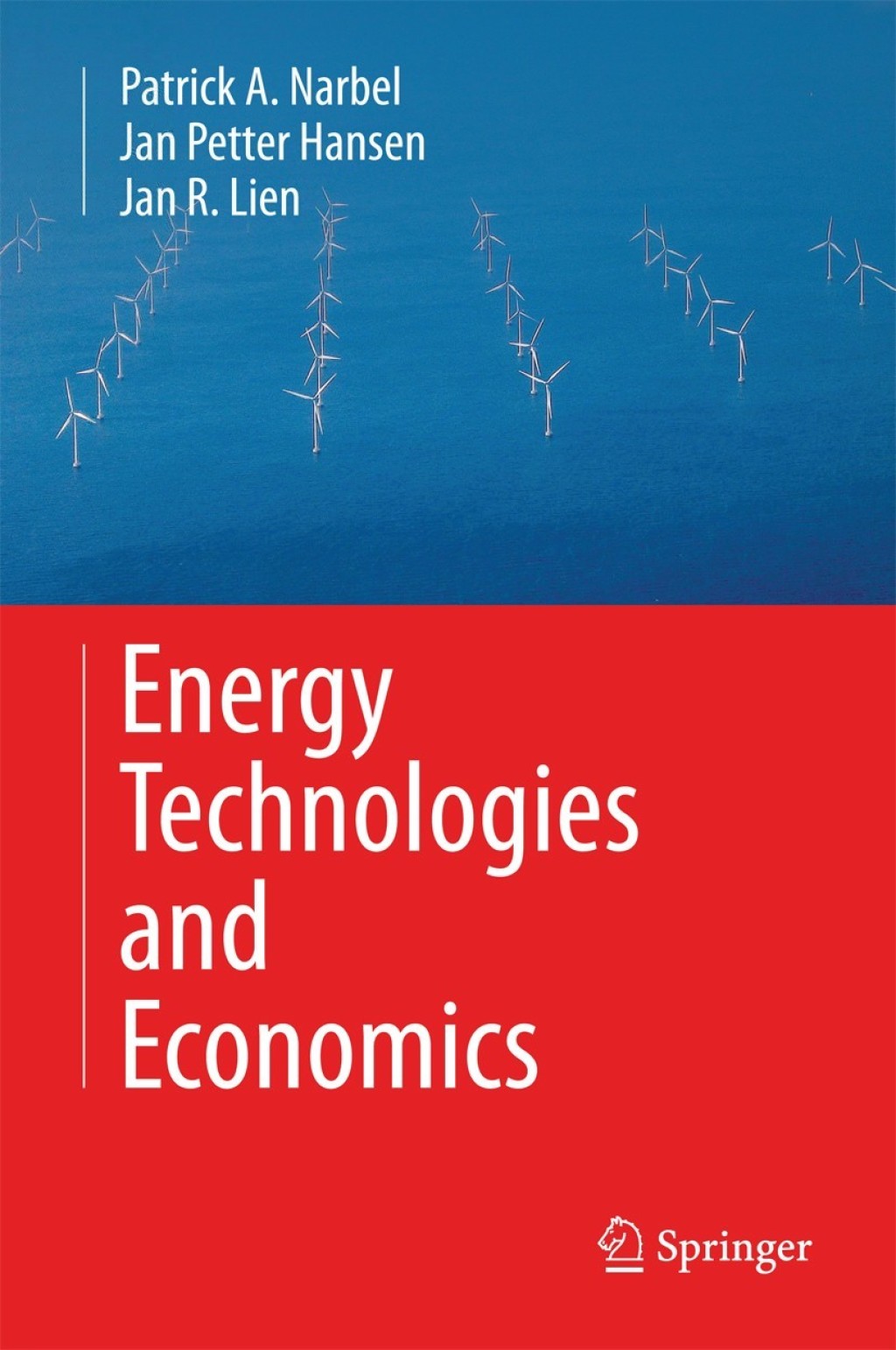 Energy Technologies and Economics 