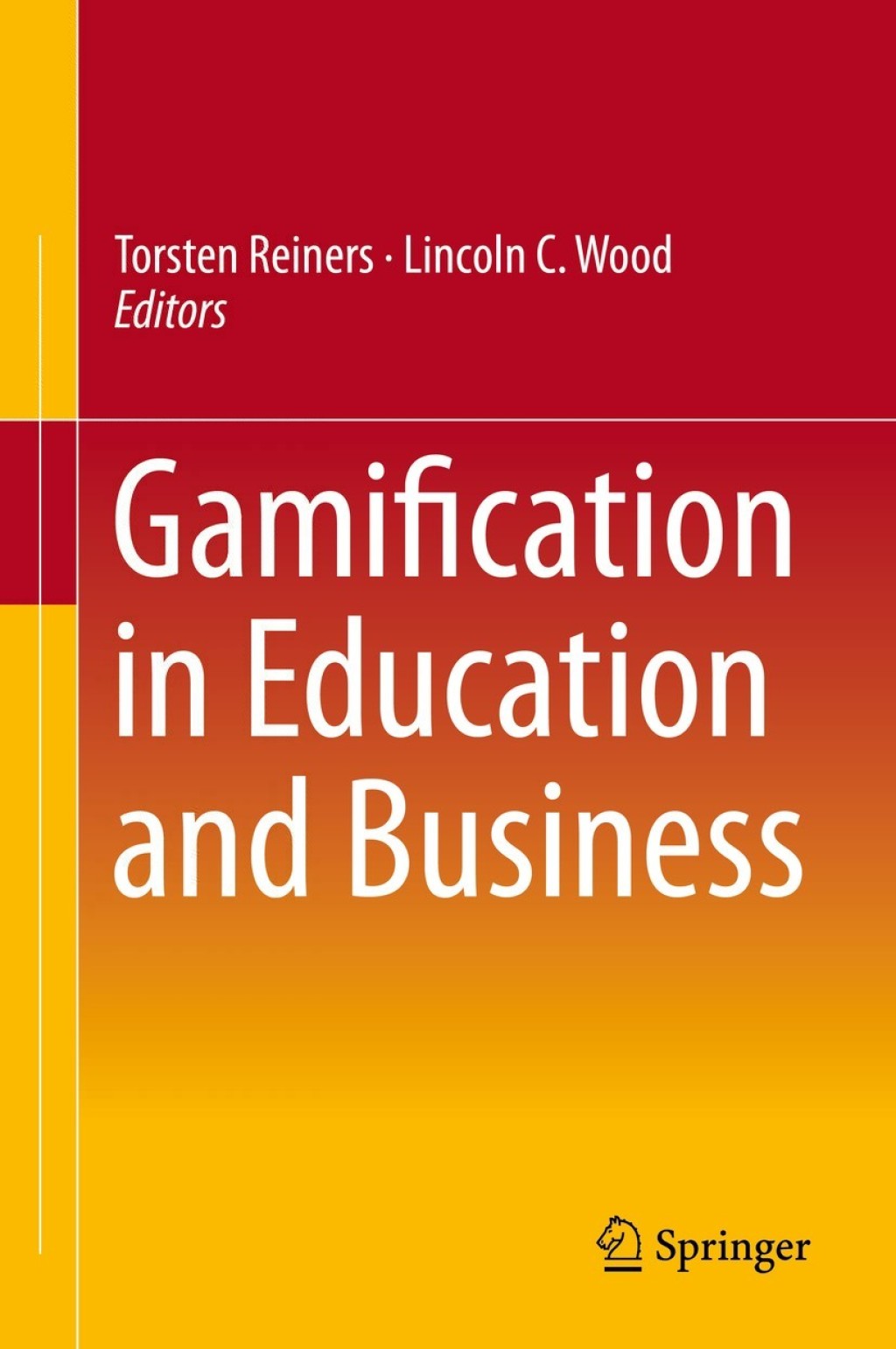 Gamification in Education and Business 
