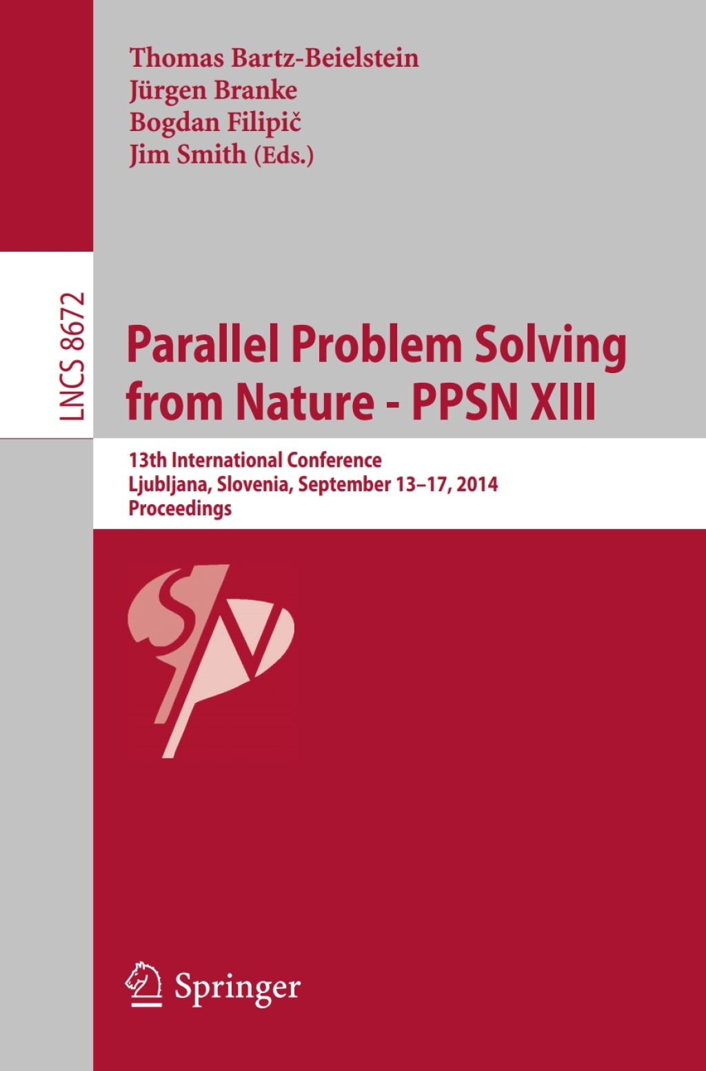 Parallel Problem Solving from Nature -- PPSN XIII 13th International Conference, Ljubljana, Slovenia, September 13-17,2014, Proceedings 