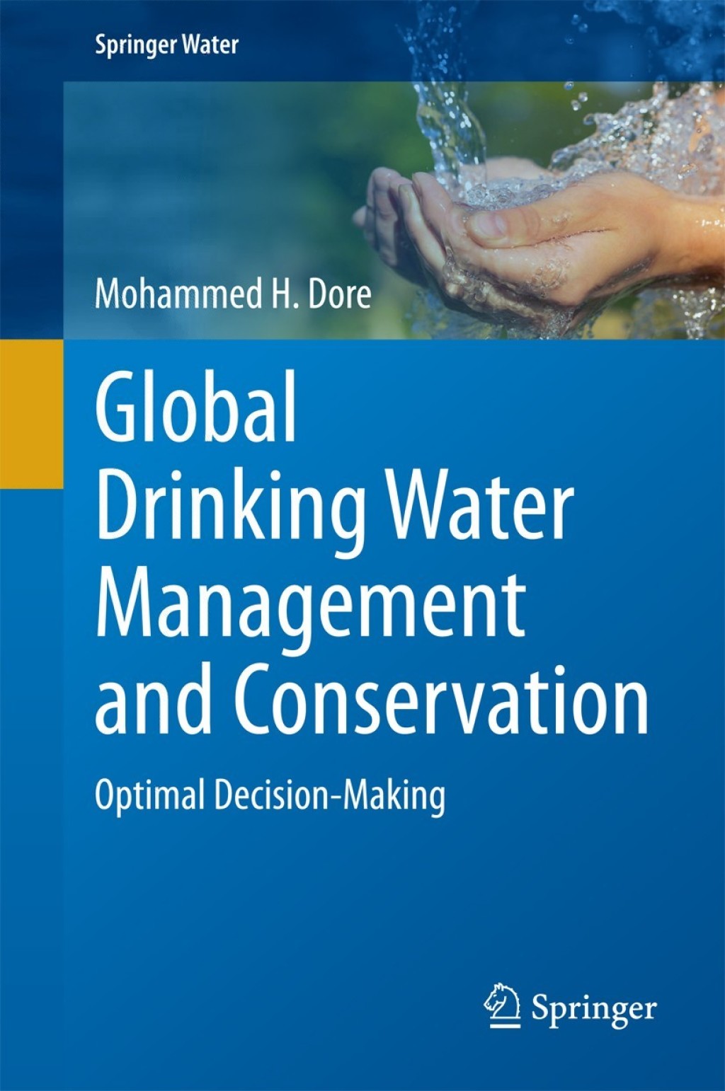 Global Drinking Water Management and Conservation Optimal Decision-Making 