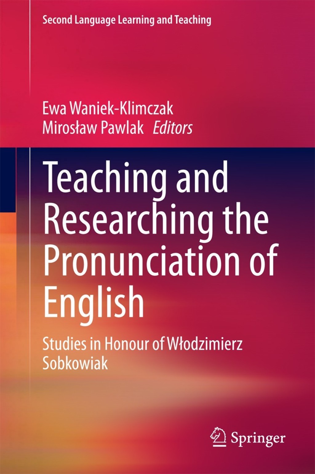 Teaching and Researching the Pronunciation of English Studies in Honour of WÃ¢â‚¬Å¡ÃƒÂ¢ÃƒÂ Ã¢Ë†Å¡ÃƒÂ¡odzimierz Sobkowiak 