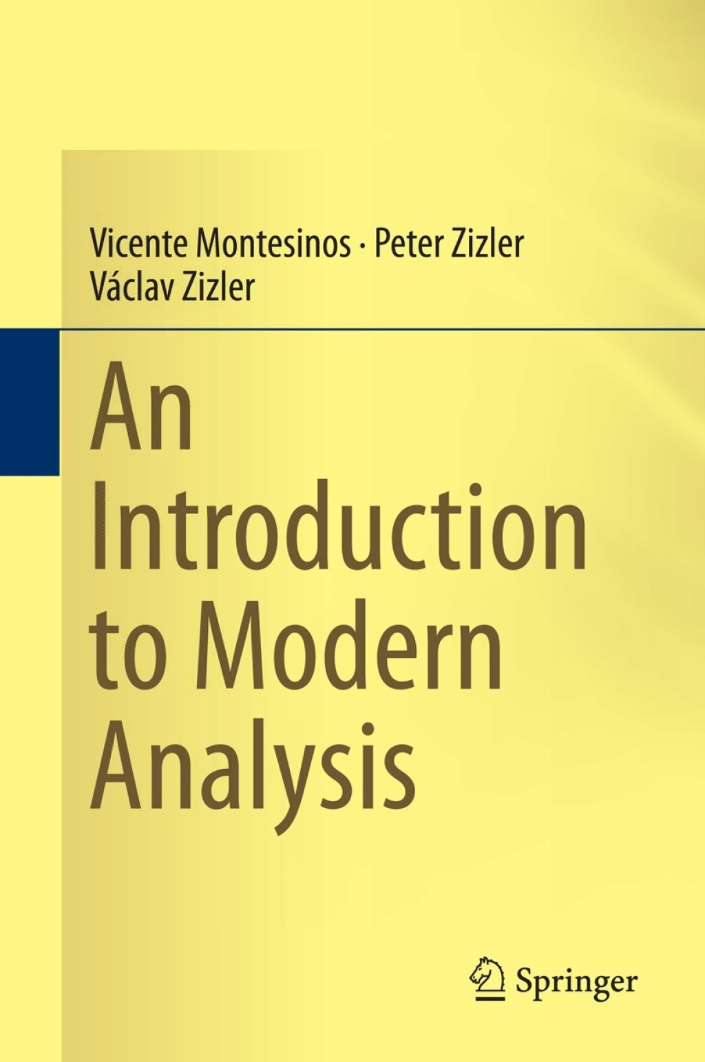 An Introduction to Modern Analysis 