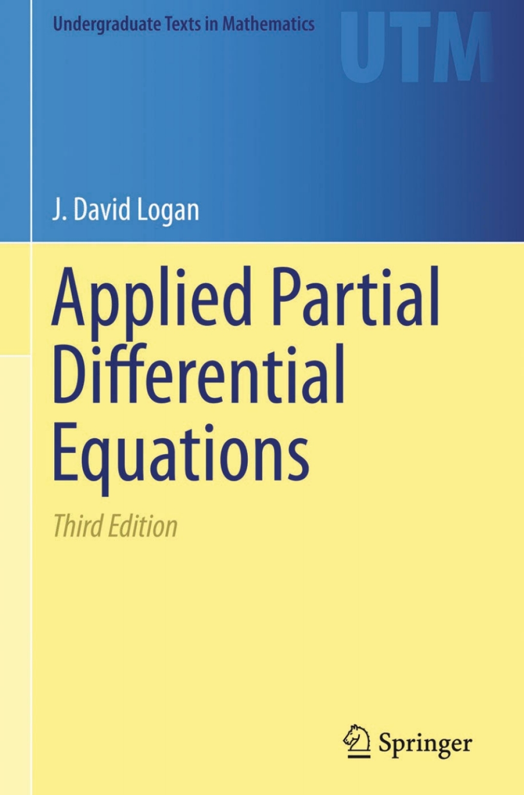 Applied Partial Differential Equations 3rd Edition