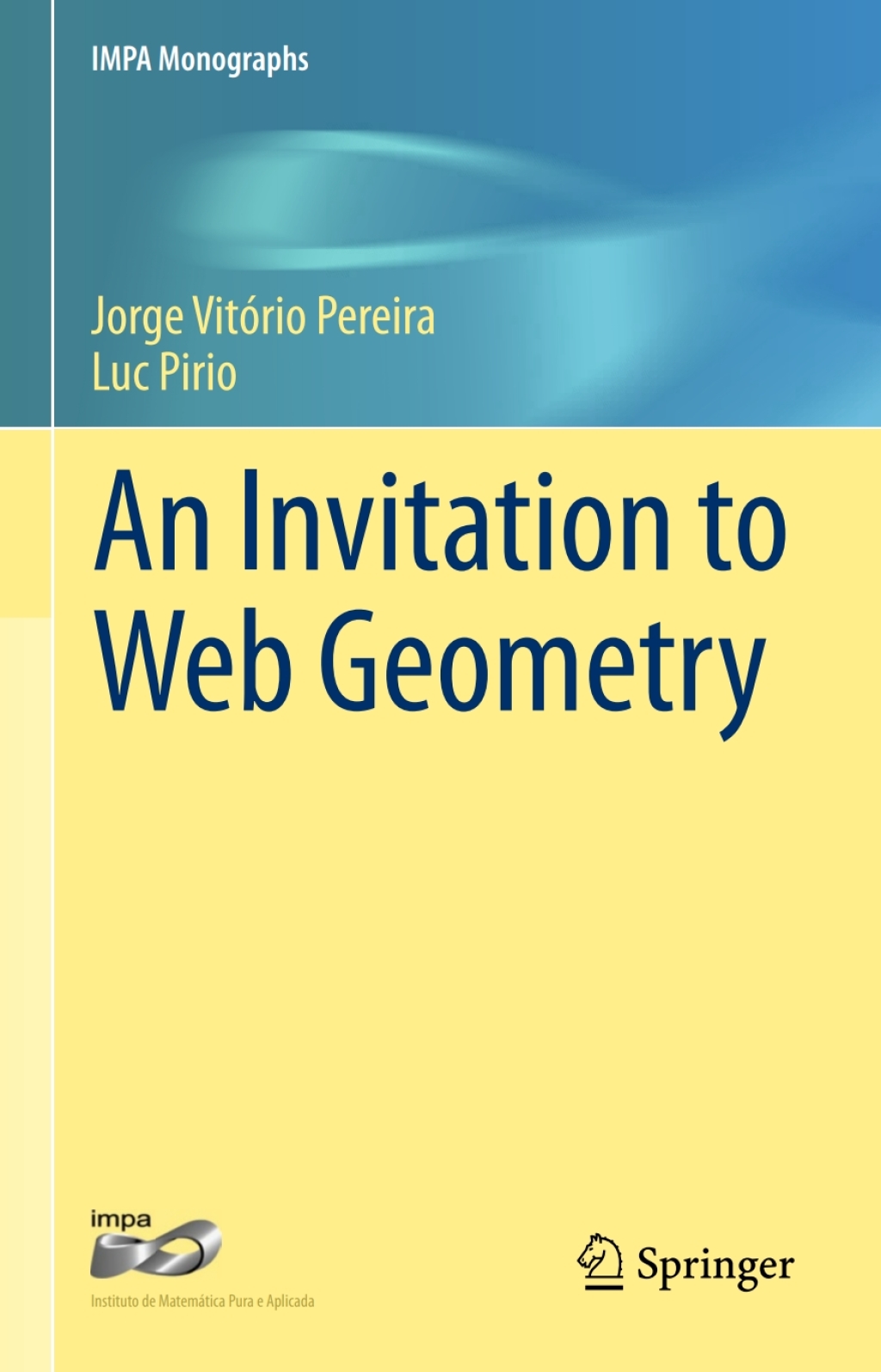 An Invitation to Web Geometry 