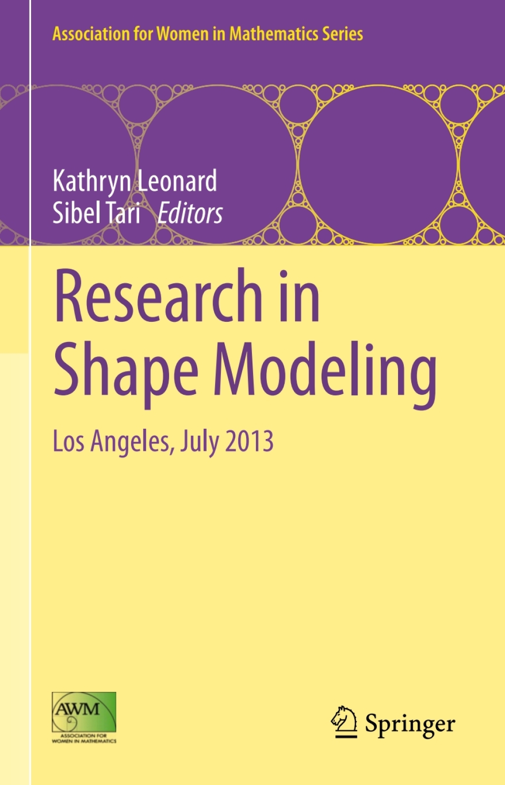 Research in Shape Modeling Los Angeles, July 2013 