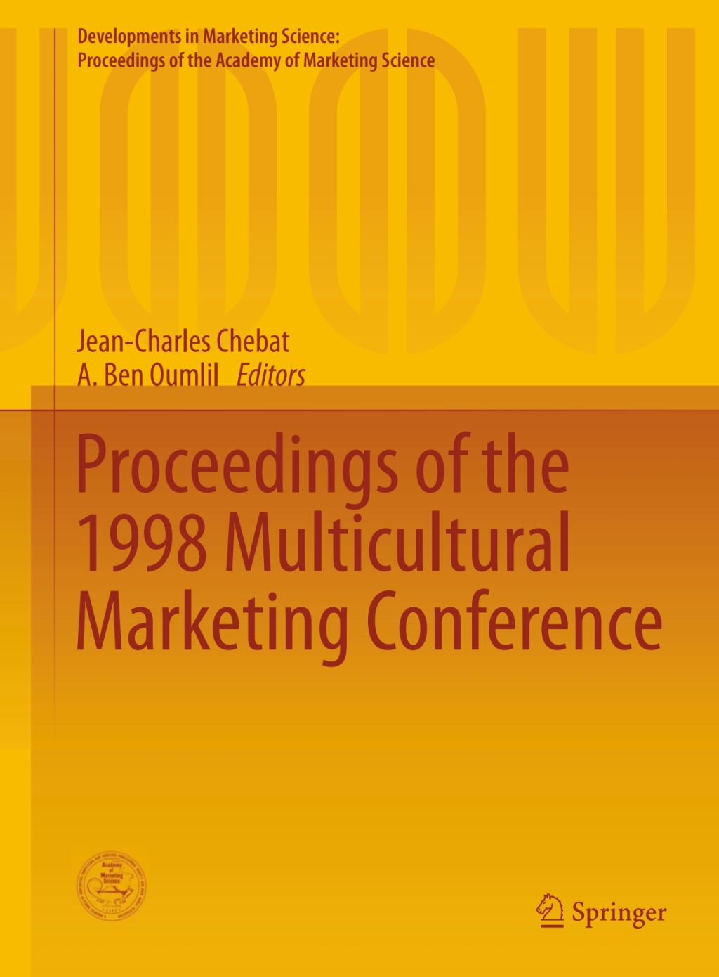 Proceedings of the 1998 Multicultural Marketing Conference 