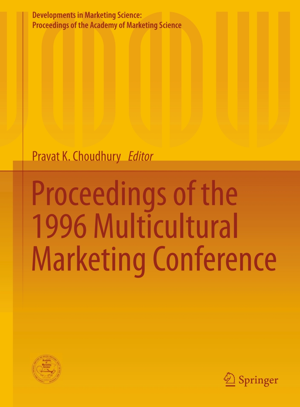 Proceedings of the 1996 Multicultural Marketing Conference 