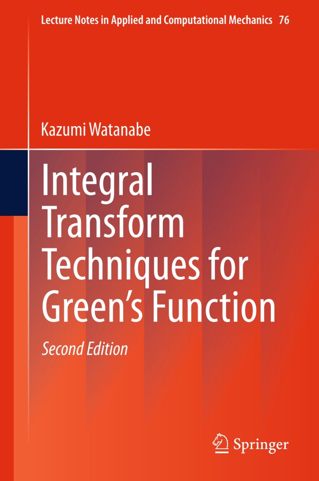 Integral Transform Techniques for Green's Function 2nd Edition