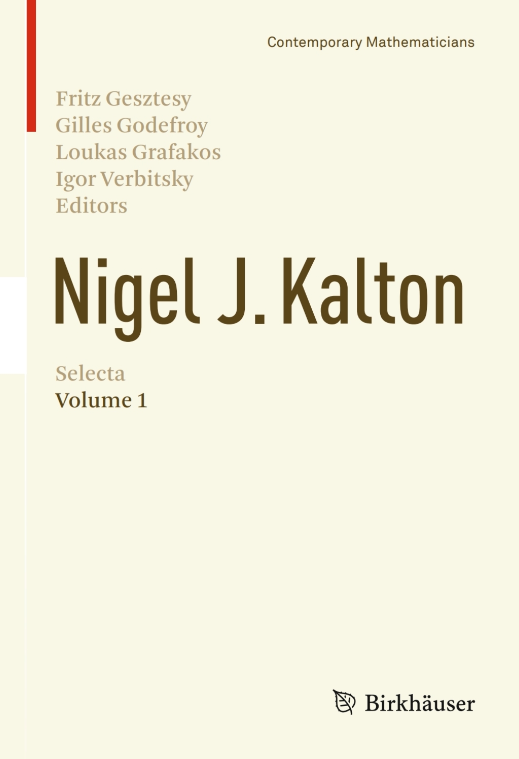 Nigel J. Kalton Selecta Volume 1 