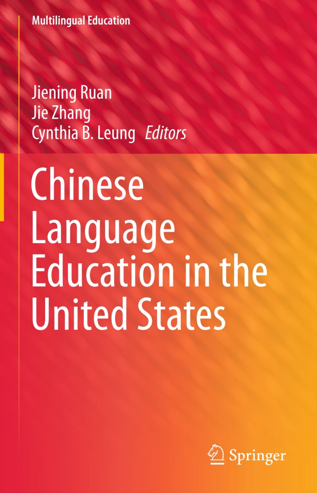 Chinese Language Education in the United States 
